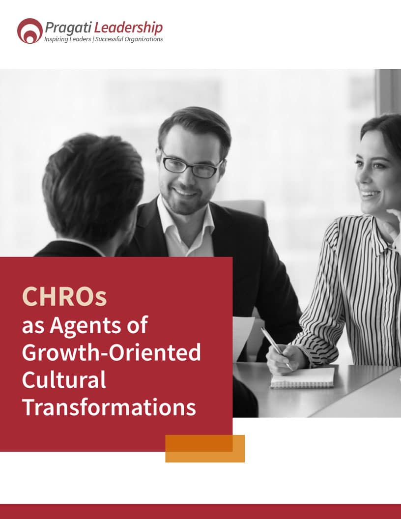 CHROs as agents of growth-oriented cultural transformations