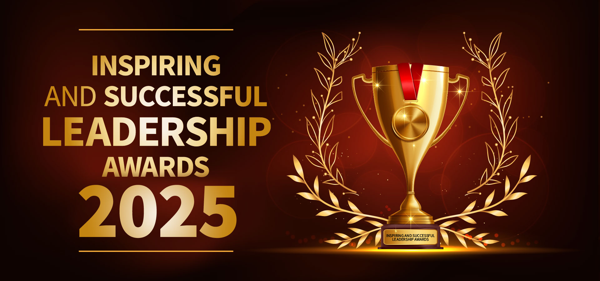 Inspiring and Successful Leadership Awards 2025